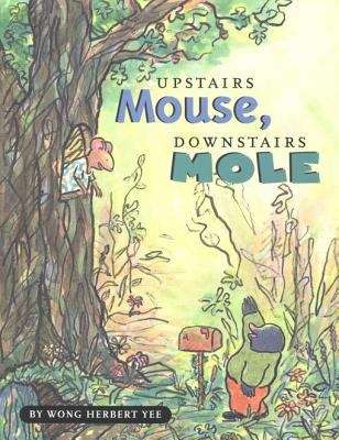Book cover of Upstairs Mouse, Downstairs Mole