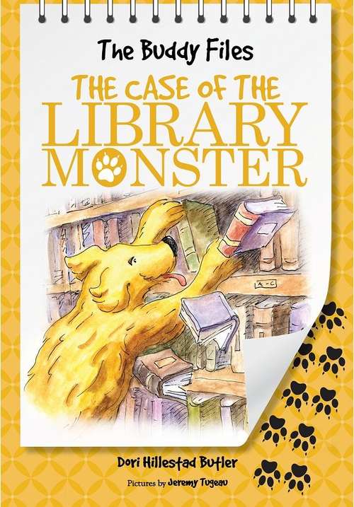 The Case of the Library Monster (The Buddy Files #5)