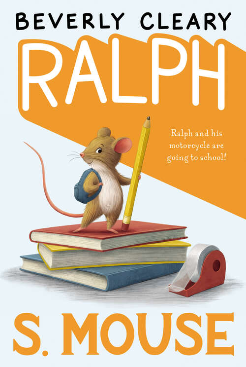 Book cover of Ralph S. Mouse (Ralph Mouse #3)