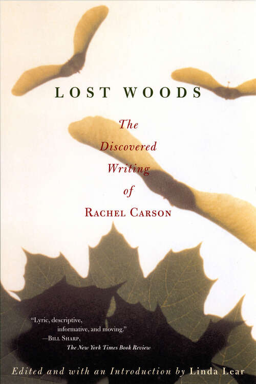 Book cover of Lost Woods (The Discovered Writing of Rachel Carson)
