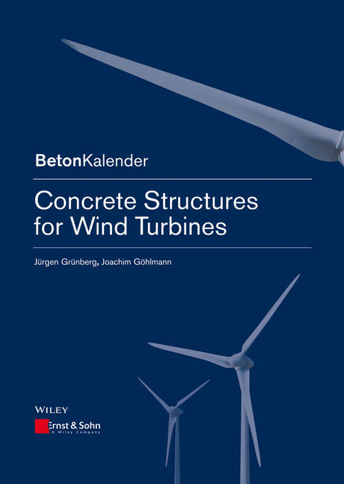 Book cover of Concrete Structures for Wind Turbines
