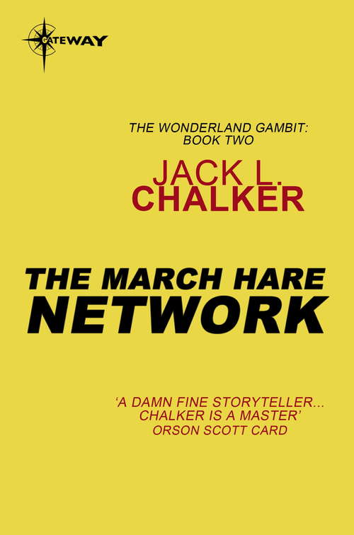 Book cover of The March Hare Network (Wonderland Gambit)