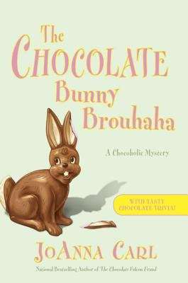 Book cover of The Chocolate Bunny Brouhaha (Chocoholic Mystery #16)