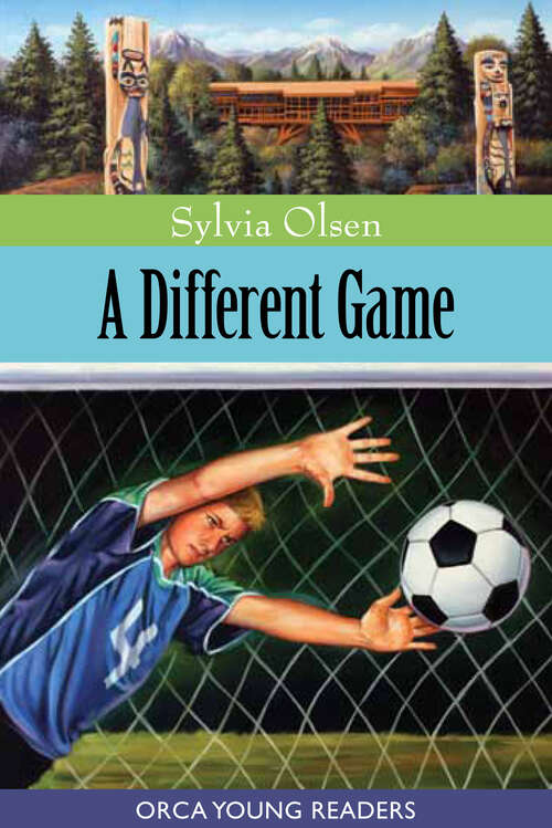 Book cover of A Different Game (Orca Young Readers)