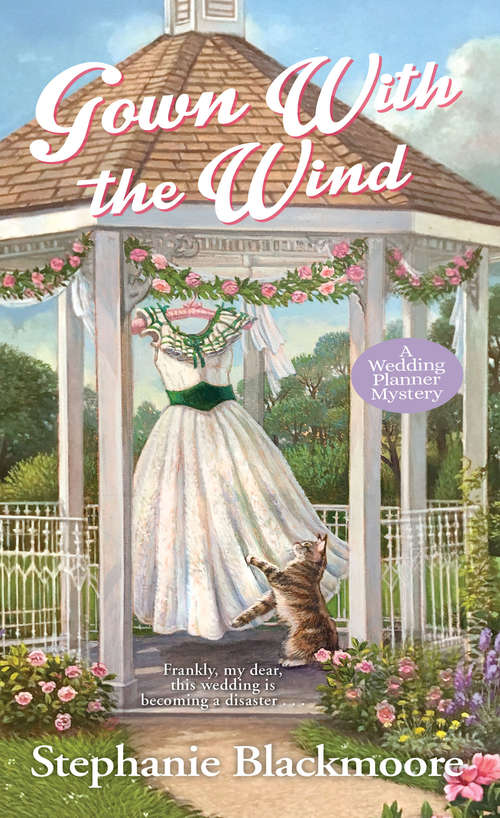 Book cover of Gown with the Wind (A Wedding Planner Mystery #4)