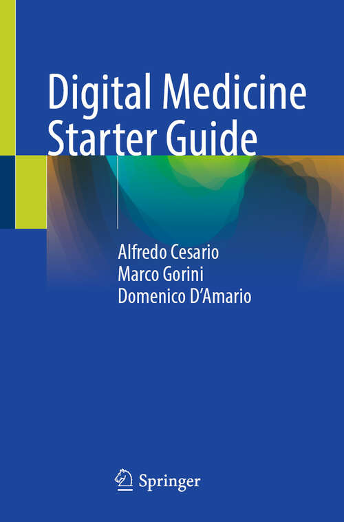Book cover of Digital Medicine Starter Guide