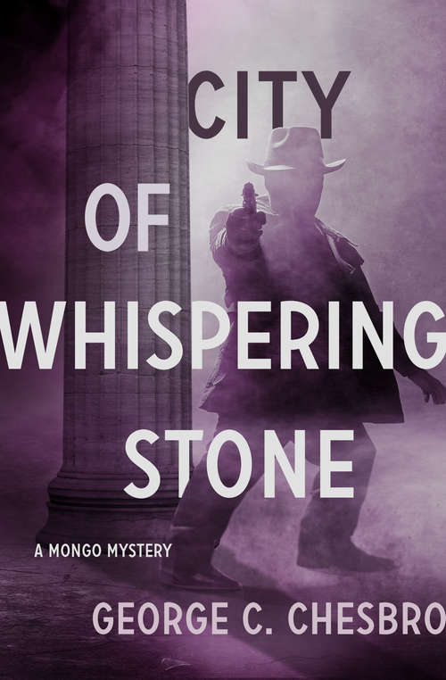 Book cover of City of Whispering Stone (Mongo Mystery #2)