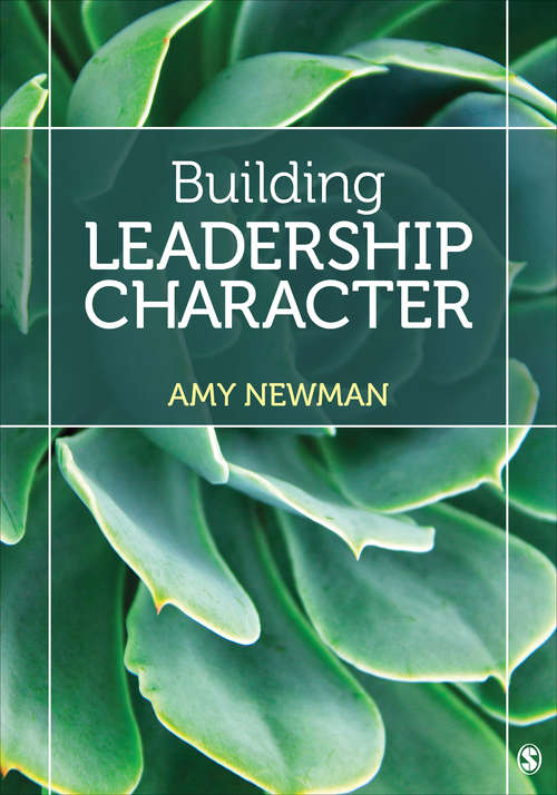 Book cover of Building Leadership Character: Lessons In Authenticity And Credibility