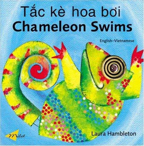Tac ke hoa boi =: chameleon swims (Chameleon Ser.)