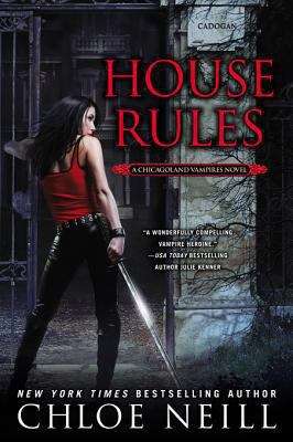 Book cover of House Rules (Chicagoland Vampires #7)
