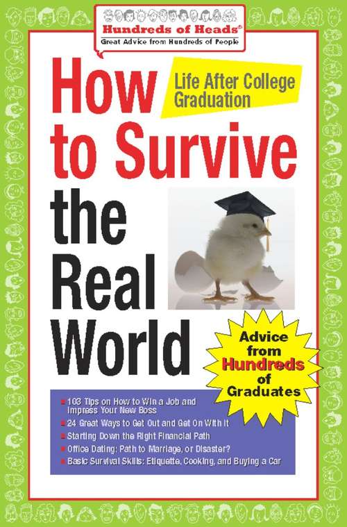 Book cover of How to Survive the Real World: Life After College Graduation