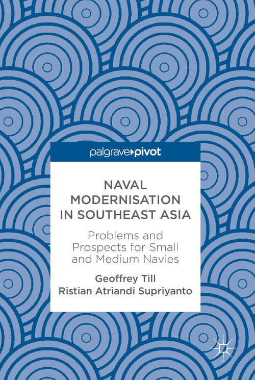Book cover of Naval Modernisation in Southeast Asia