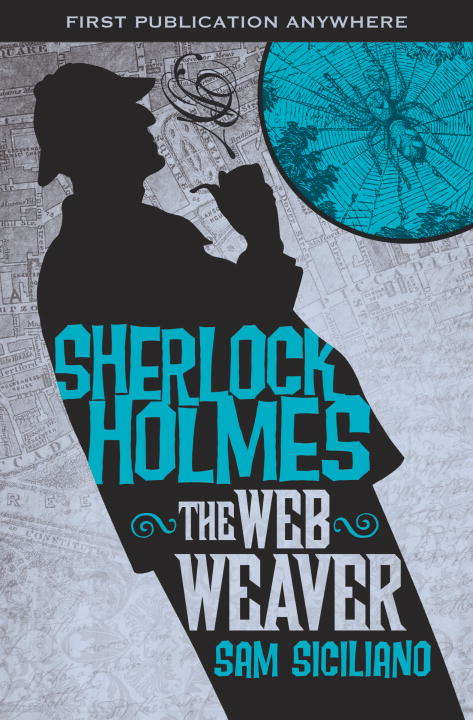 Book cover of The Further Adventures of Sherlock Holmes: The Web Weaver