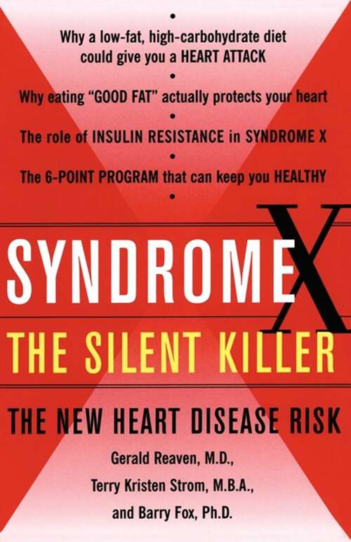 Book cover of Syndrome X: Overcoming the Silent Killer That Can Give You a Heart Attack