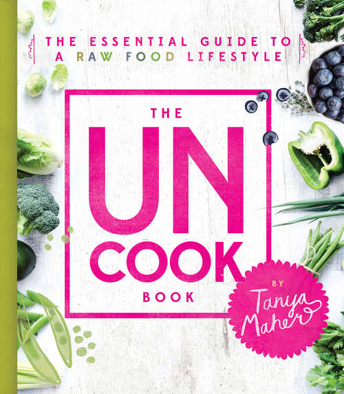 Book cover of The Uncook Book