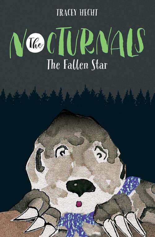 Book cover of The Fallen Star: The Nocturnals Book 3 (The Nocturnals #3)