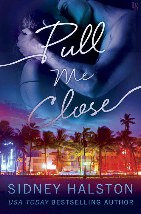 Book cover of Pull Me Close: The Panic Series
