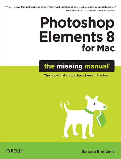 Book cover of Photoshop Elements 8 for Mac: The Missing Manual
