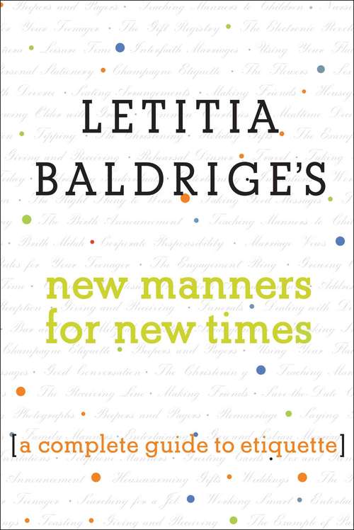 Book cover of Letitia Baldrige's New Manners for New Times