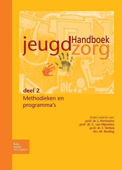 Book cover of Handboek jeugdzorg deel 2: Methodieken en programma's (2004)