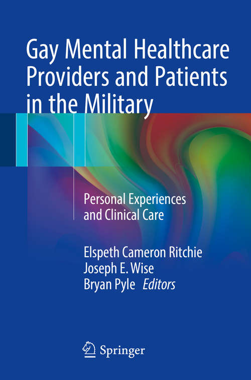 Gay Mental Healthcare Providers and Patients in the Military