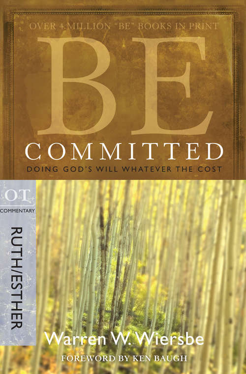 Book cover of Be Committed (Ruth & Esther)