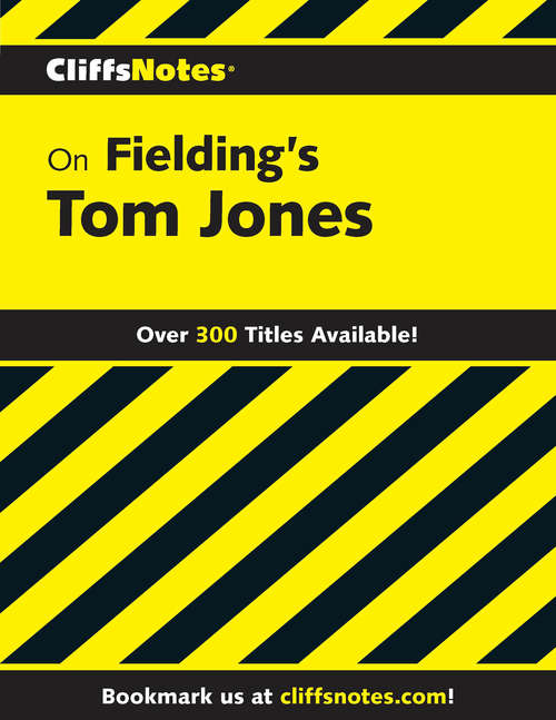 CliffsNotes on Fielding's Tom Jones