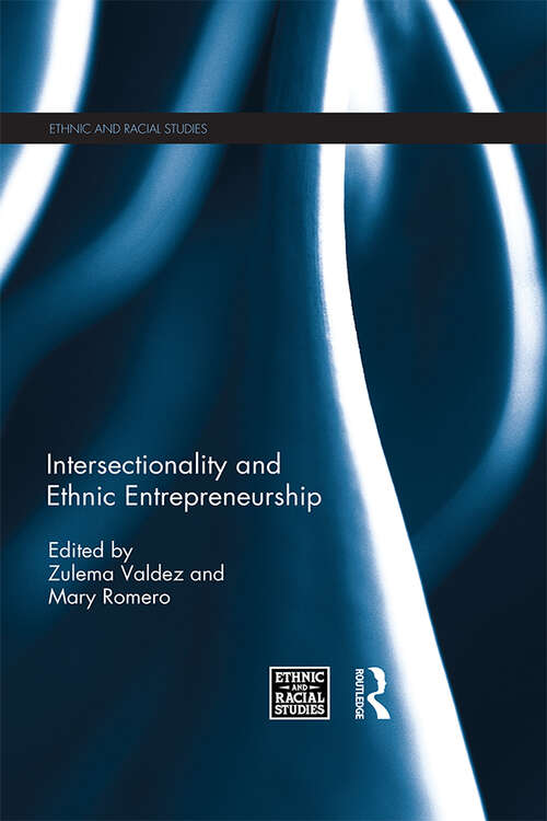 Book cover of Intersectionality and Ethnic Entrepreneurship (Ethnic and Racial Studies)