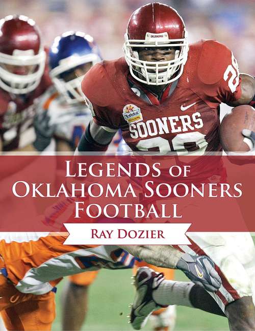 Book cover of Legends of Oklahoma Sooners Football