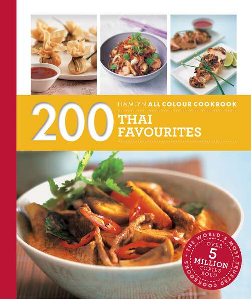 Book cover of Hamlyn All Colour Cookery: 200 Thai Favorites