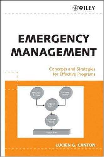 Book cover of Emergency Management: Concepts and Strategies for Effective Programs