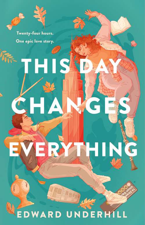 Book cover of This Day Changes Everything
