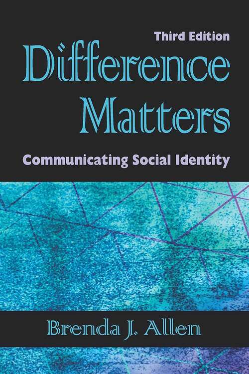 Book cover of Difference Matters: Communicating Social Identity (3)
