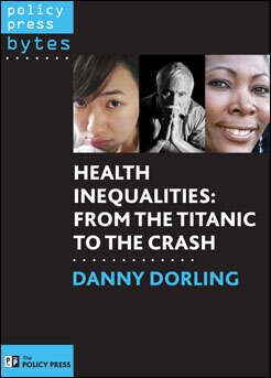 Health Inequalities: From Titanic to the Crash