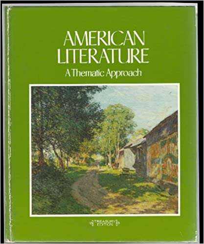 American Literature: A Thematic Approach