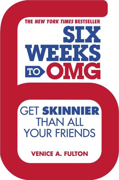 Book cover of Six Weeks to OMG