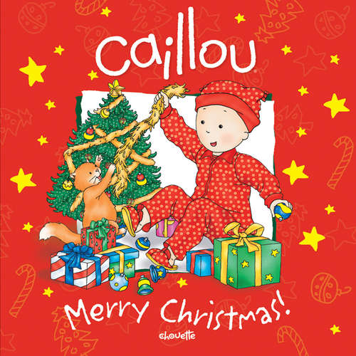 Book cover of Caillou: Merry Christmas!