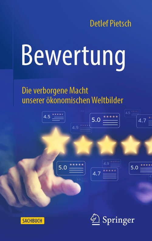 Book cover of Bewertung: Die verborgene Macht unserer ökonomischen Weltbilder