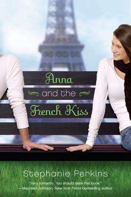 Book cover of Anna and the French Kiss