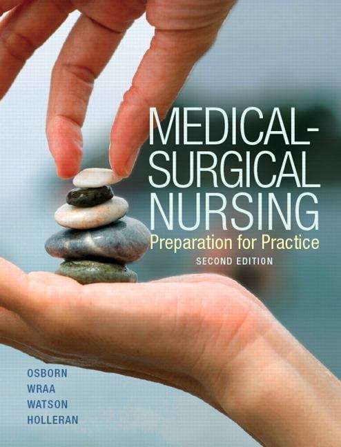 Book cover of Medical-Surgical Nursing: Preparation for Practice (2nd Edition)