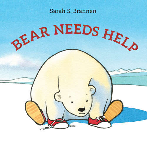 Book cover of Bear Needs Help