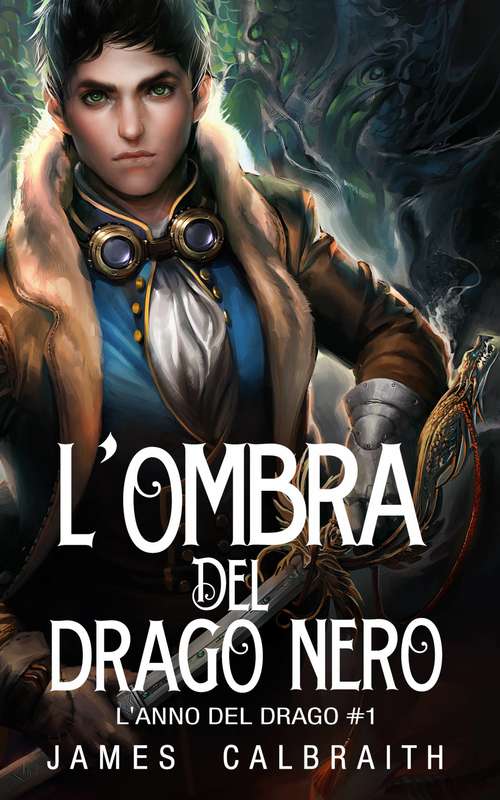 Book cover of L'Ombra del Drago Nero (L'Anno del Drago #1)