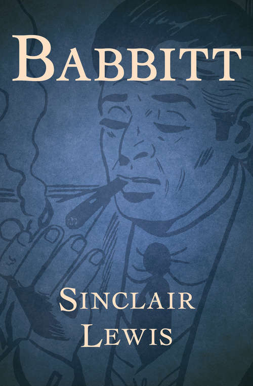 Book cover of Babbitt: Collector's Edition - Sinclair Lewis (Digital Original)