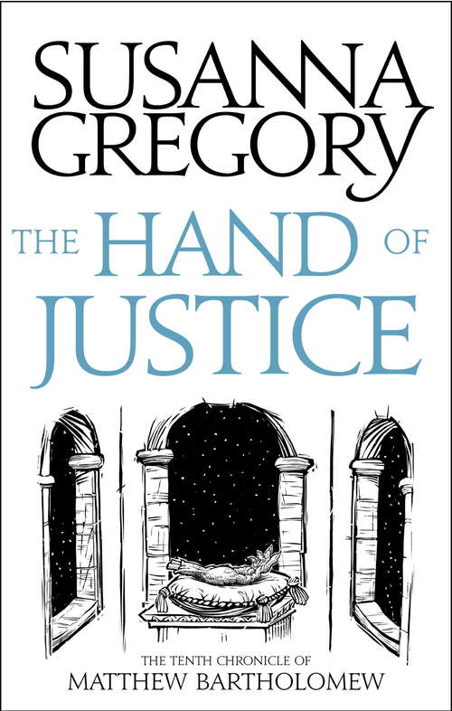 Book cover of The Hand Of Justice: The Tenth Chronicle of Matthew Bartholomew (Chronicles of Matthew Bartholomew #10)