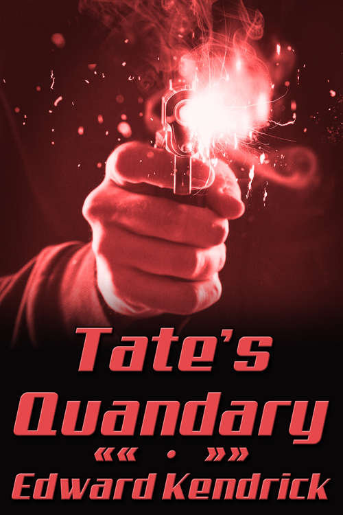 Book cover of Tate's Quandary (C21 #3)