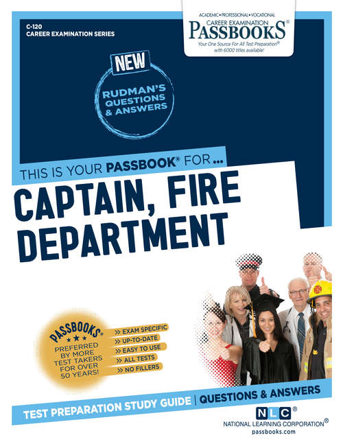 Book cover of Captain, Fire Department: Passbooks Study Guide (Career Examination Series: C-120)