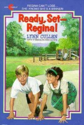 Book cover of Ready, Set -- Regina!