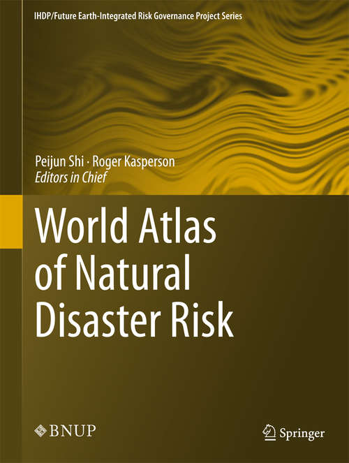 Book cover of World Atlas of Natural Disaster Risk