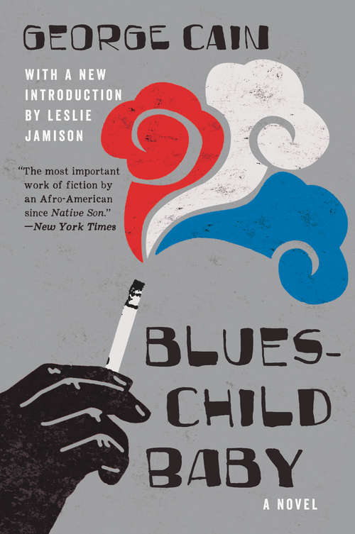Blueschild Baby: A Novel