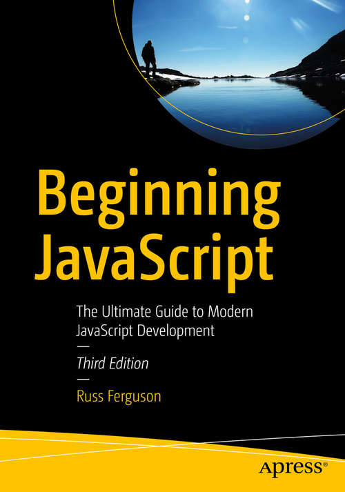 Book cover of Beginning JavaScript: The Ultimate Guide to Modern JavaScript Development (3rd ed.)